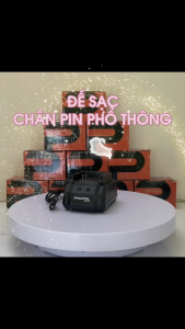 Sạc pin và sạc máy khoan pin  bu lông  sạc chân pin phổ thông