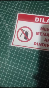 STIKER DILARANG CORET MENEMPEL MEMAKU DINDING KOST 20 X 10 CM