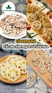 Củ sen khô 1kg ( nấu canh pha trà ) - Chợ Thảo Dược Việt