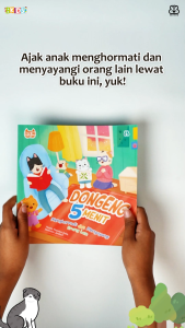 Buku Anak Dongeng 5 Menit: Menghormati dan Menyayangi Orang Lain Soft Cover