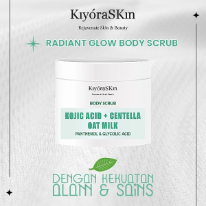 KiyoraSKin Radiant Glow Body Scrub AHA Exfoliate Panthenol Glycolic Kojic Acid Centella Oat Milk Lulur Eksfoliasi Pemutih Badan Pembersih Sel Kulit Mati 200 ml