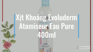 Xịt khoáng Cô Gái Evoluderm Atomiseur Eau Pure 400ml [Chính Hãng]