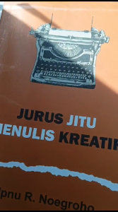Jurus Jitu Menulis Kreatif