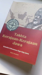 Buku Takhta Kerajaan-kerajaan Jawa: Kemelut Kekuasaan Raja-raja Jawa - Dwi Lestari