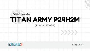 [Nadalos 3D] VESA Mount Adapter -  Titan Army P24H2M | P27H2M | P23H2M | ViewPlus ML-24S | ML-27S