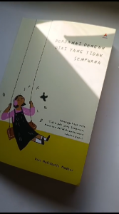 Buku Berdamai dengan Diri yang Tidak Sempurna: Panduan Self-Acceptance