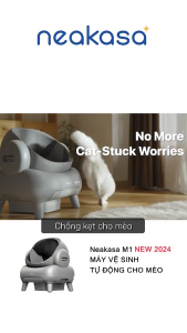 Máy dọn phân mèo tự động NEAKASA M1 Nhà vệ sinh cho mèo Neakasa M1 New 2025 Thiết kế OPEN-TOP