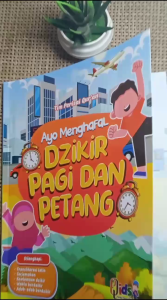 BUKU Ayo Menghafal Dzikir Pagi & Petang - Perisai Quran