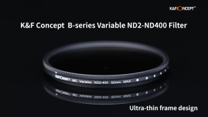 K&F Concept Nano-B Series ND2-ND400 Filter Variable Neutral Density Filter ND2-400 Filter ND Filter