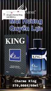 [MUA 1 TẶNG 1]  Nước Hoa Nam CHARME KING 60ml Lưu Hương Lâu Nam Tính Mạnh Mẽ_Nước Hoa Chính Hãng