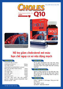 Choles Q10 hỗ trợ giảm  cholesterol  mỡ máu  hạn chế nguy cơ xơ vỡ động mạch  hỗ trợ giảm biểu hiện tăng Huyết áp.....