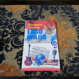 KUMPULAN LENGKAP LAGU WAJIB DIIRINGI GITAR DAN KEYBOARD