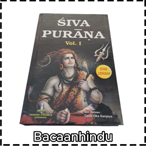 Buku Siva Siwa Purana Vol 1: Panduan Agama Hindu Gede Oka Sanjaya