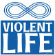 Violent Life