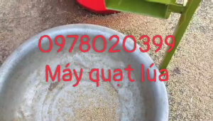 Máy quạt lúa dê thóc nhanh sạch