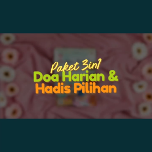 (Isi 3 Buku) Buku Anak Paket 3 IN 1 Doa Harian & Hadis Pilihan Buku Doa Anak Aku Hafal Doa Harian Dan Hadis Pilihan Untuk Usia 3+ - Ziyadbooks