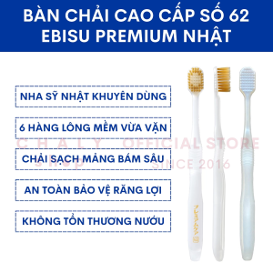Bàn chải Ebisu The Premium Care số 62 Nhật Bản. Nha sỹ Nhật khuyên dùng
