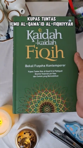 Buku Fiqh Islam Kaidah-Kaidah Fiqih Bekal Fuqaha Kontemporer Muhammad Maftuhin Ar-Raudli Qaf Media