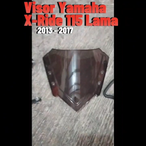 Visor Kaca Depan YAMAHA X-Ride Lama 115 / X-Ride New 125 Plus Breket - Winsil Windshield Variasi Motor Xride