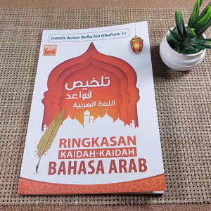 Ringkasan Kaidah-Kaidah Bahasa Arab Untuk Marhalah Mutawassithoh - Pustaka al Furqon