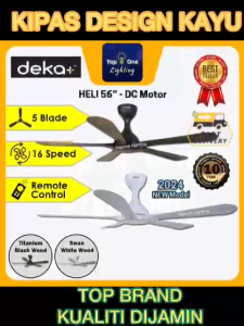 🔥NEW 2024🔥 DEKA+ HELI 56" DC Motor Ceiling Fan / Designer Fan / Kipas Angin / Kipas Siling / 家用风扇 / Wood  + Turbo Fan