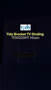 Tidy Bracket TV Dinding TDW325MT 26 - 60 Inch Hitam