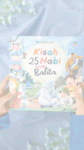Buku Kisah 25 Nabi untuk Balita Hard Cover Ziyad Books Buku Cerita Nabi untuk Anak