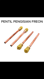 PENTIL PENGISIAN / KULKAS / FREEZER 1/4 & 3/16 / FILLER TUBE | PENTIL ISI REFRIGANT