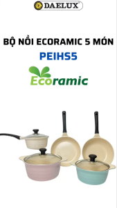 Bộ 5 nồi chảo cao cấp Daewoo PEIHS5 chống dính Ecoramic có từ
