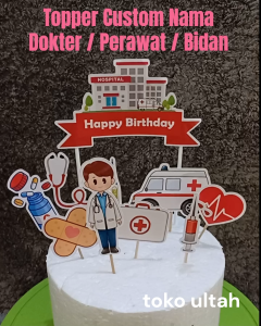 Topper Custom Nama Tema Dokter Perawat Bidan untuk Hiasan Kue Ulang Tahun Karakter Anak (Toper Cake)