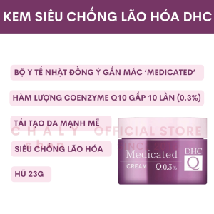 Kem siêu chống lão hoá cao cấp DHC Medicated Q Cream Q10 – Collagen – Placenta Nhật