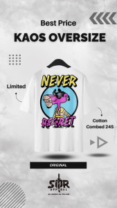SMR APPAREL -Kaos oversize Never Regret Combed Basic Pria Wanita