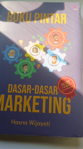 Buku pintar dasar-dasar marketing