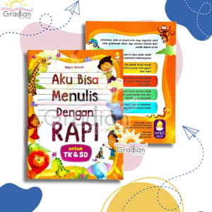 Aku bisa Menulis Dengan Rapi Untuk TK dan SD (Siap Masuk SD)