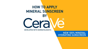 Cerave Hydrating Mineral Sunscreen SPF 50 & SPF 30 Sunblock For Sensitive Skin For Various Skin Tone