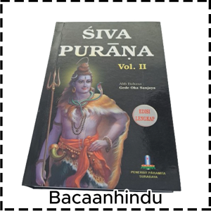 Buku Siva Siwa Purana Vol 2 Agama Hindu Gede Oka Sanjaya