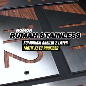 Nomor Rumah Stainless 2 Layer Kombinasi Akrilik Motif Kayu Profiber