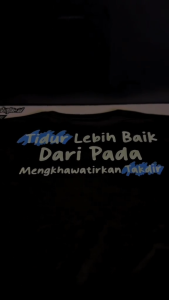 Baju Kaos Tidur Lebih Baik Dari Pada Menghawatirkan Takdir | Tshirt Cotton Combed Premium