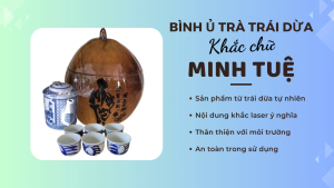 Bộ bình ủ trà trái dừa khắc chữ "Minh Tuệ" / Bình trà 04 - 09 lít / Giữ ấm từ 3 - 6 giờ / Sản phẩm sản xuất thủ công tại Bến Tre