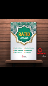 Kumpulan RATIB Arab Latin dan Terjemah - Ratib Haddad Ratib Alattas Ratib Alaydrus Wirdul Latif Wirdus Sakron Al-Aqidah