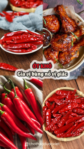 Ớt khô 500g ( Ớt nguyên quả khô cay nồng gia vị lẩu cay) - Chợ Thảo Dược Việt