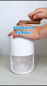 ALAT SERUTAN ES ICE SHAVER MANUAL