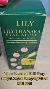 LILY THANAKA STAR APPLE Toner Badan Memutihkan | Toner Leher Punggung dan SELURUH Badan ORIGINAL THAILAND