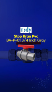 Tidy Stop Kran PVC BA-P-01 3/4 Inch: Aksesoris Kran PVC Berkualitas Tinggi