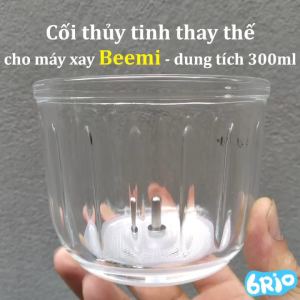 Cối Thủy Tinh thay thế Máy xay ăn dặm BeeMi – Dung tích 300ml Gioăng Silicon An Toàn Cho Sức Khỏe - Lazada