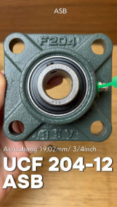 Pillow Block UCF 204-12 As 19mm 3/4 ASB bearing duduk 19mm