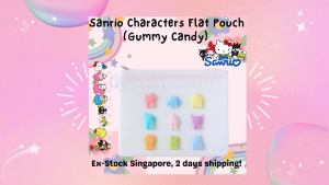 [Direct from Japan] Stock SG: 100% Original Sanrio & Friend Characters Super Cute Flat Pouch (Gummy Candy) Limited Edition