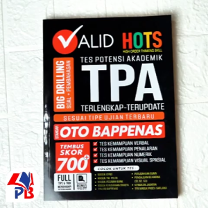 Buku Tes Potensi Akademik TPA / Valid Hots Big Drilling Soal + Pembahasan TPA Terlengkap – Terupdate / Pustaka Baru Press - PB