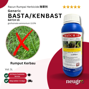 BATCH 15 (1L) Racun Rumpai Rumput Timun Betik Pisang Padi (Sama BASTA 15 KENBAST 15) Herbicide Glufosinate Ammonium 13.5% Weeds Killer除草剂 黄瓜 香蕉 辣椒 木瓜