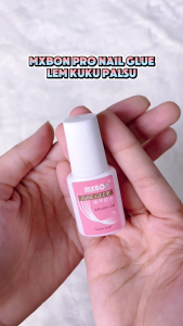 100% Original MXBON PRO NAIL GLUE Lem Kuku Palsu Cair Kuat Tahan Lama Tanpa Lampu UV